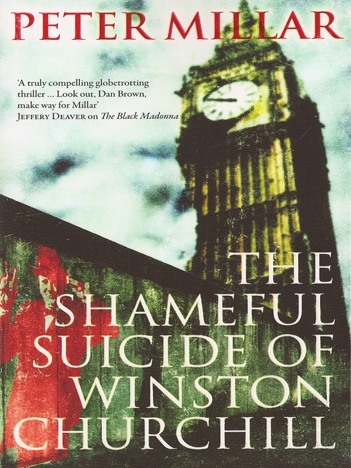 Title details for The Shameful Suicide of Winston Churchill by Peter Millar - Available
